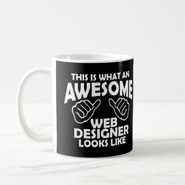 Mug Voici à quoi ressemble un superbe concepteur web (Gauche)
