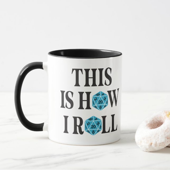 Mug Voici comment je roule 20 côté Dice chemise (Avec donut)