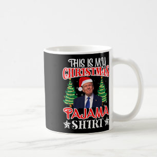 Mug Voici ma chemise de Noël en pyjama Trump