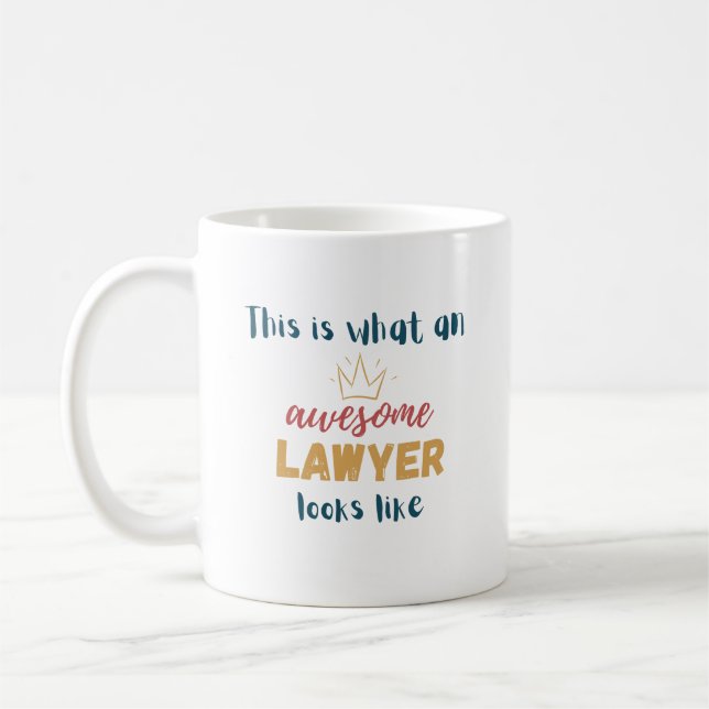 Mug Voilà à quoi ressemble un avocat génial (Gauche)