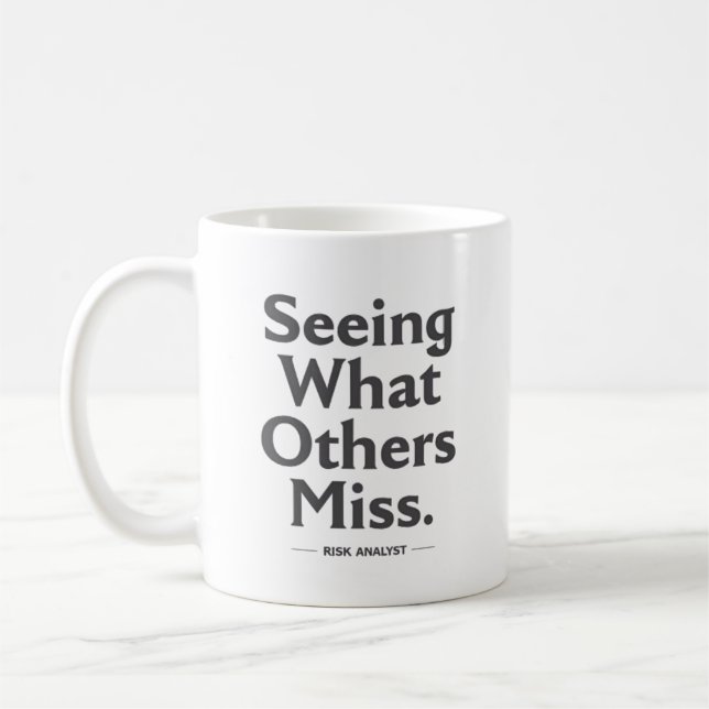 Mug Voir ce que les autres manquent – Analyste de risq (Gauche)