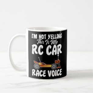 Mug Voitures Rc Racing Je Ne Dis Pas Ceci Est Mon Voit