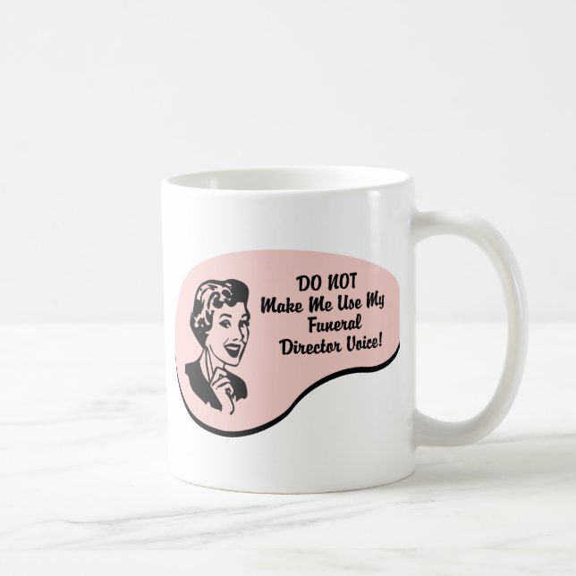 Mug Voix de directeur des pompes funèbres (Droite)