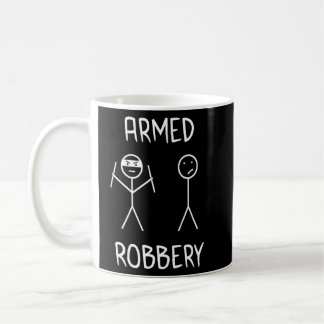 Mug Vol à main armée Sarcasme Sarcasme drôle Stickman 