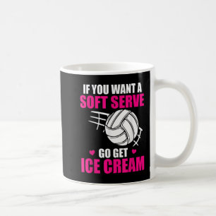 Mug Volley-ball Amusant Si Vous Voulez Un Serve Doux G