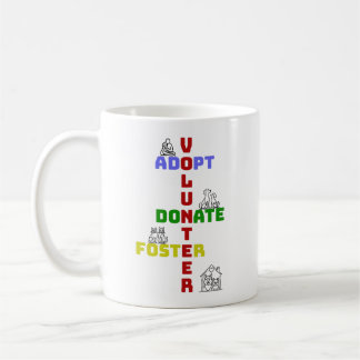 Mug Volunteer Adopt Donate Foster Animal Rescue