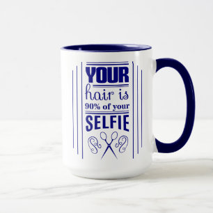 Mug Vos cheveux sont 90% de votre Selfie