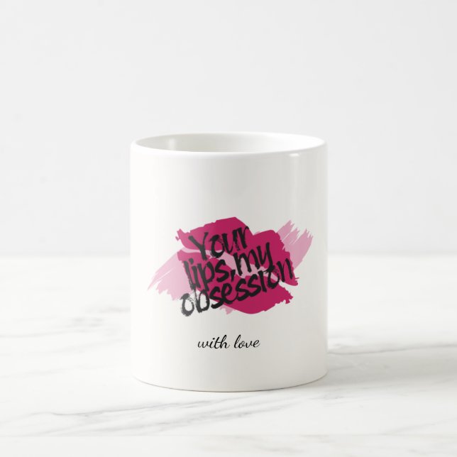 Mug Vos lèvres, mon obsession – Cadeau rose romantique (Centre)