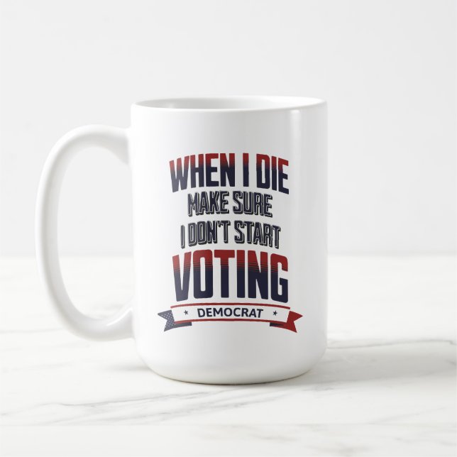 Mug Vote, Anti-Démocrate, Élections, Républicain, Patr (Gauche)