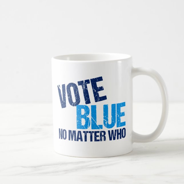 Mug Vote Bleu Peu Importe Qui Parti Démocratique (Droite)