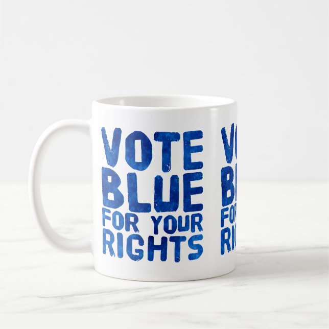 Mug Vote Blue pour vos droits (Gauche)