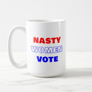 Mug Vote des Nasty Women