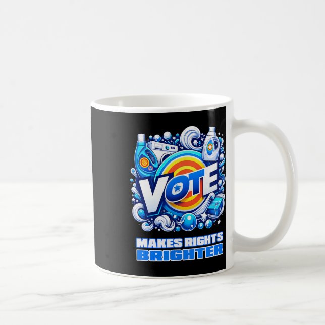 Mug Vote Détergent Bright Bright Funny Vintage 2024 (Droite)
