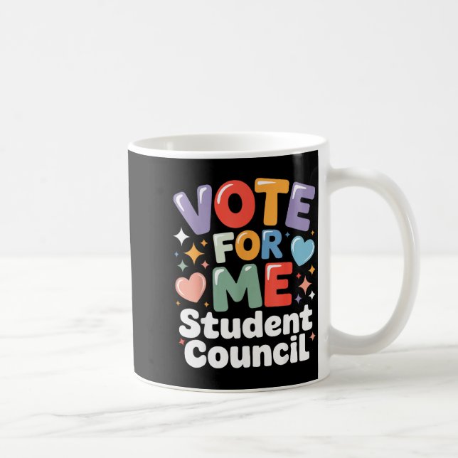 Mug Vote For Me Student Council Vibes School Election  (Droite)