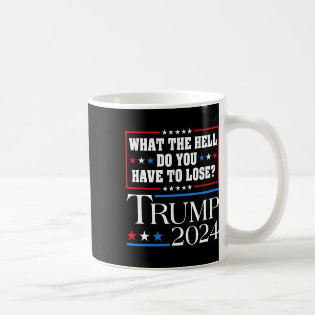 Mug Votez pour Donald Trump, que diable avez-vous à fa (Droite)