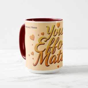 Mug Votre Effort Compte   Reconnaissance Premium