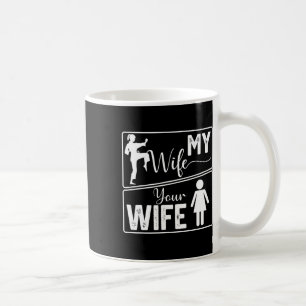 Mug Votre femme ma femme fierté de karaté drôle pour f