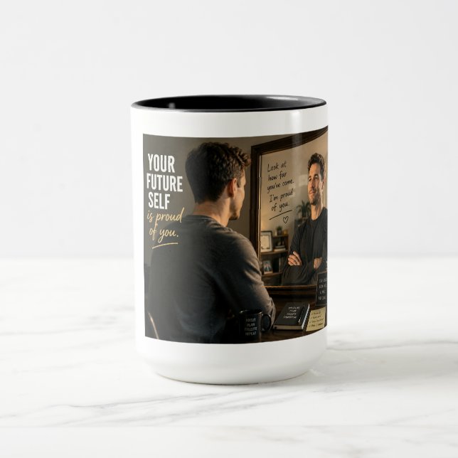 Mug Votre futur vous est fier de vous (Centre)