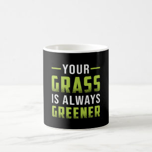 Mug Votre Herbe Est Toujours Plus Verte Paysage Drôle