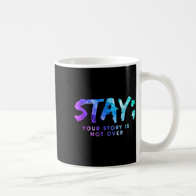 Mug Votre histoire n'est pas terminée Restez Préventio (Droite)
