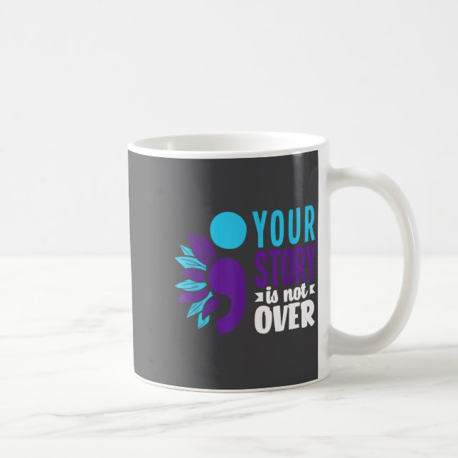 Mug Votre histoire n'est pas terminée Suprt Prévention (Droite)