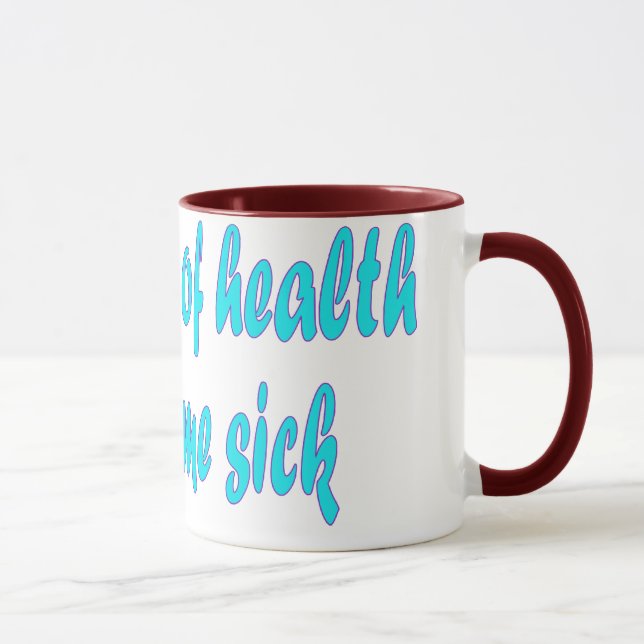 Mug Votre idée de la santé (Droite)