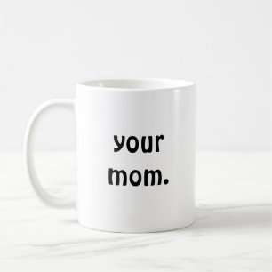 Mug Votre maman