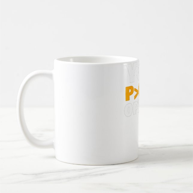 Mug Votre opinion est statistiquement insignifiante (Gauche)