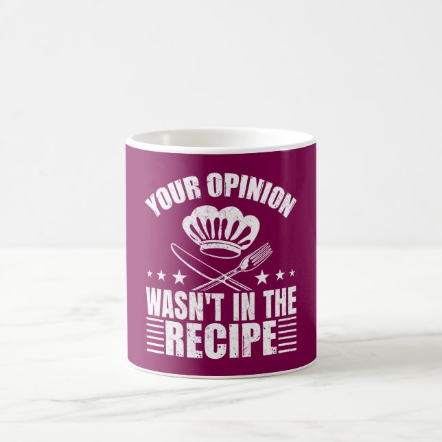 Mug Votre opinion n'était pas dans la recette Citation (Centre)