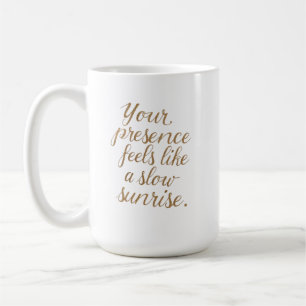 Mug Votre Présence : Un Lever de Soleil Lent
