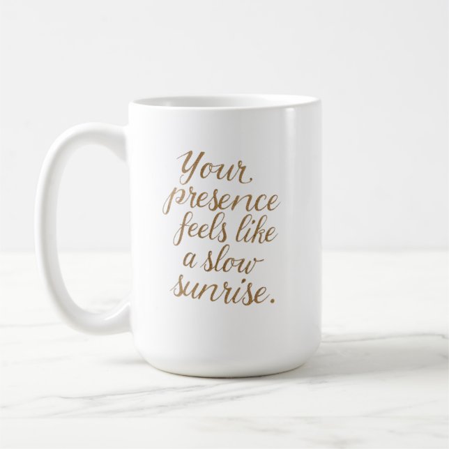 Mug Votre Présence : Un Lever de Soleil Lent (Gauche)