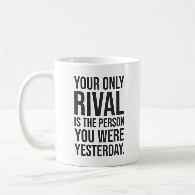 Mug Votre Seul Rival Est Vous - La Motivation Du Succè (Gauche)