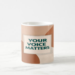 Mug Votre voix compte, option 3