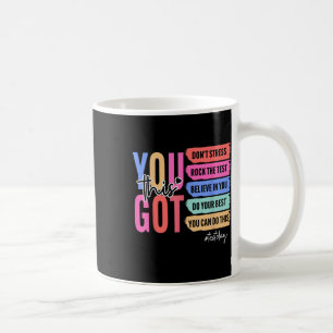 Mug Vous Avez Ce Dont Stress Rock Le Jour De Test St