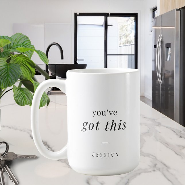 Mug Vous avez ceci - simple typographie personnalisée (Créateur téléchargé)