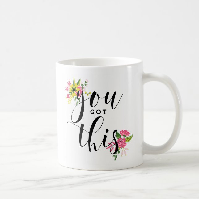 Mug Vous Avez Cette Calligraphie Moderne Florale (Droite)