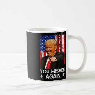 Mug Vous avez encore raté deux fois Trump 2025 Drapeau
