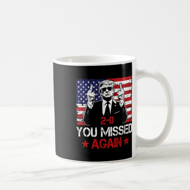 Mug Vous avez encore raté Trump 2025 Élection Drapeau  (Droite)