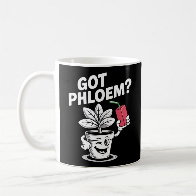 Mug Vous avez Phloem ? Jus de Plante amusant (Gauche)