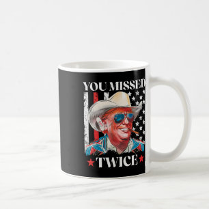 Mug Vous avez raté deux fois Trump cow-boy occidental