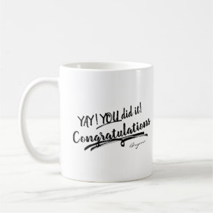 Mug VOUS AVEZ RÉUSSI, FÉLICITATIONS Personnalisé sur m
