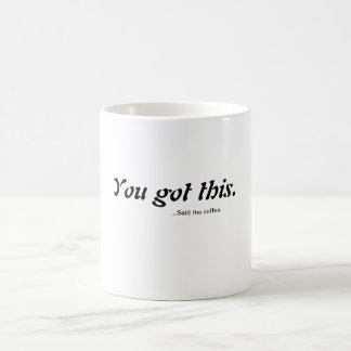 Mug Vous avez totalement ceci