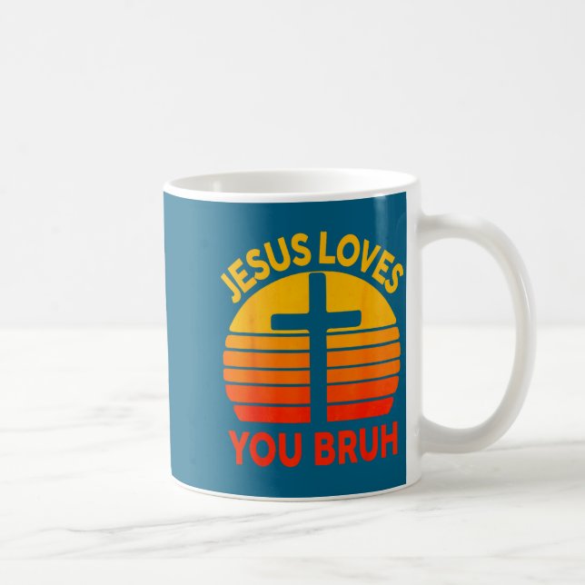 Mug Vous Chemise Jésus Aime Bruh Croix Chrétien (Droite)