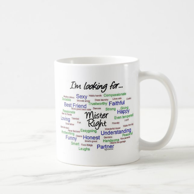 Mug Vous cherchez M. Right (Droite)