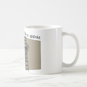 Mug Vous, chèvre d'échelle, vous êtes si aléatoire