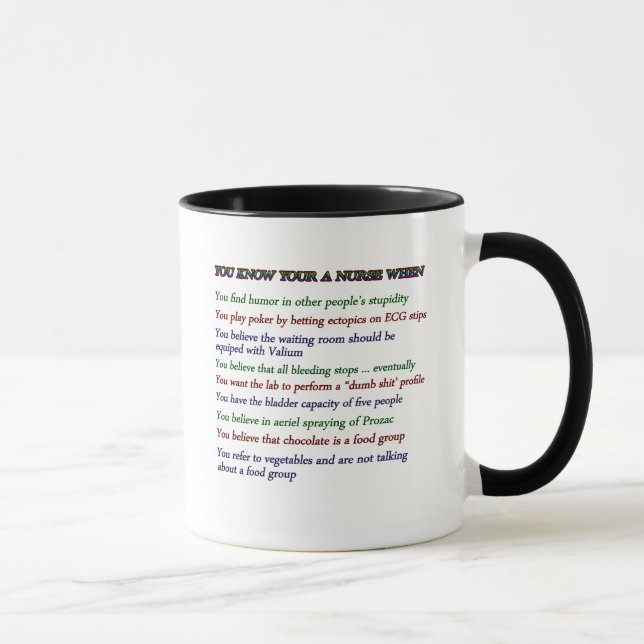 MUG VOUS CONNAISSEZ VOTRE UNE INFIRMIÈRE QUAND (Droite)