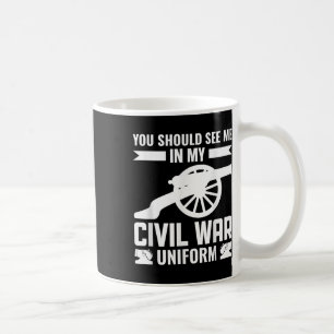 Mug Vous Devriez Me Voir Dans Mon Uniforme De Guerre C