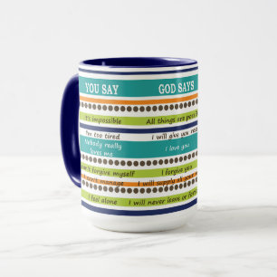 Mug VOUS DITES / DIEU DIT — Versets bibliques inspiran
