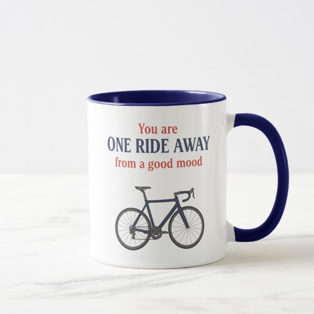 Mug Vous êtes à un trajet à vélo d'une bonne humeur (Droite)