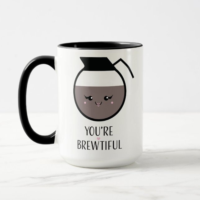 Mug Vous êtes Brewtiful (Gauche)